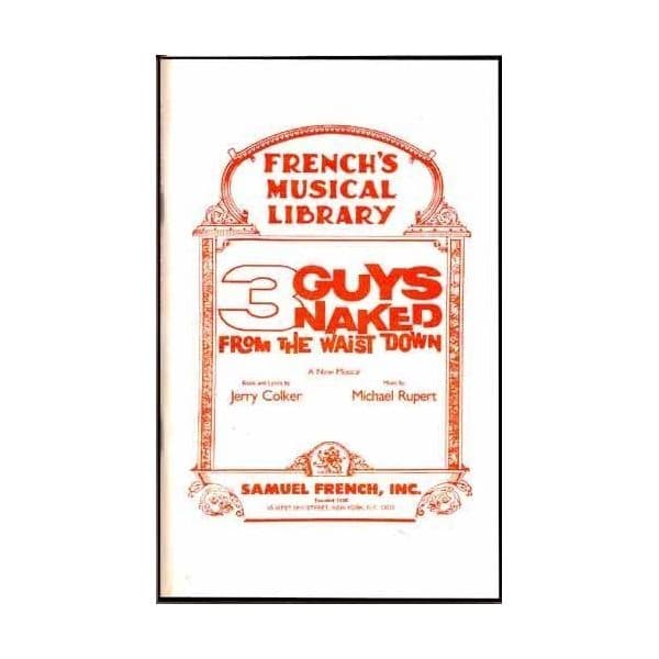 3 Guys Naked From The Waist Down Libretti