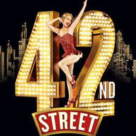 42nd Street The Musical