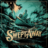 Swept Away  Original Broadway Cast CD