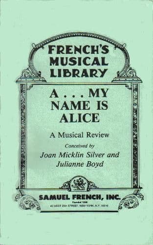 A My Name Is Alice Libretti