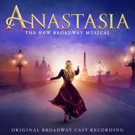 Anastasia Original Broadway Cast CD