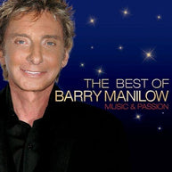 Barry Manilow The Best Of.... Music and Passion CD