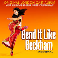 Bend It Like Beckham Original London Cast CD