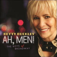 Betty Buckley Ah Men! The Boys Of Broadway CD