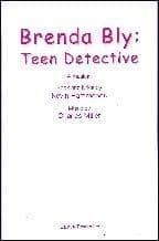 Brenda Bly: Teen Detective Libretti