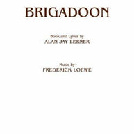 Brigadoon Libretti