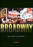 Broadway An Encylopedia Book
