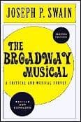 Broadway Musical The A Critical And Musical Survey Book