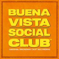 Buena Vista Social Club Original Broadway Cast