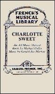 Charlotte Sweet Libretti
