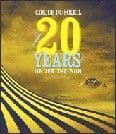Cirque Du Soleil: 20 Years Under the Sun - An Authorized History Book