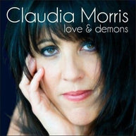 Claudia Morris Love and Demons CD