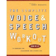Complete Voice and Speech Workout The Book