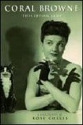 Coral Browne This Effing Lady Book