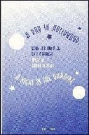 Day in Hollywood A Night in the Ukraine A Libretti