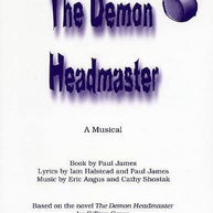 Demon Headmaster The Libretti