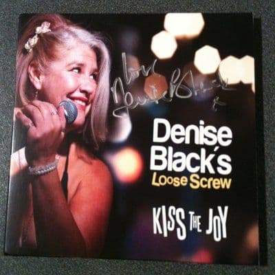 Denise Black Loose Screw Kiss The Joy (Signed Copy) CD
