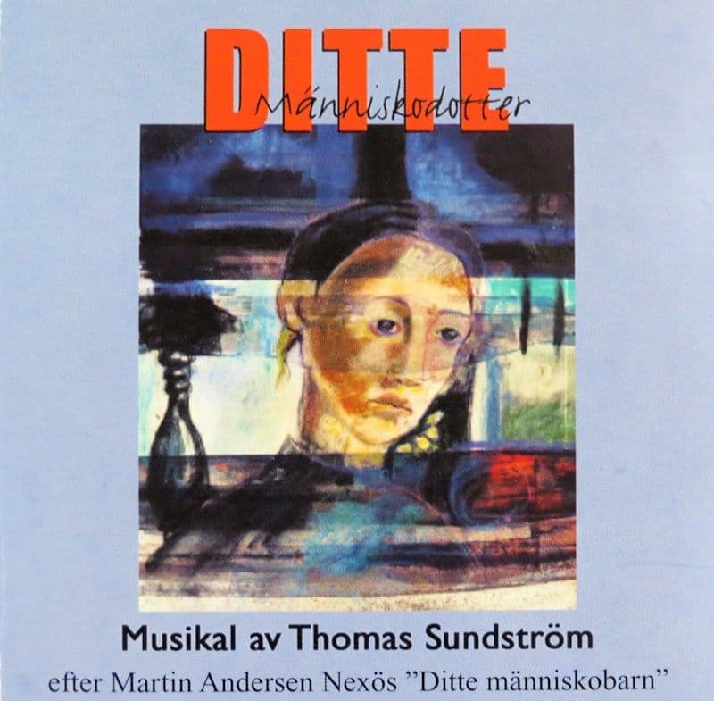 Ditte Manniskodotter Original Swedish Cast CD