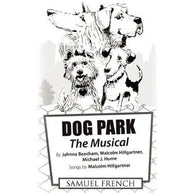 Dog Park Musical Libretti
