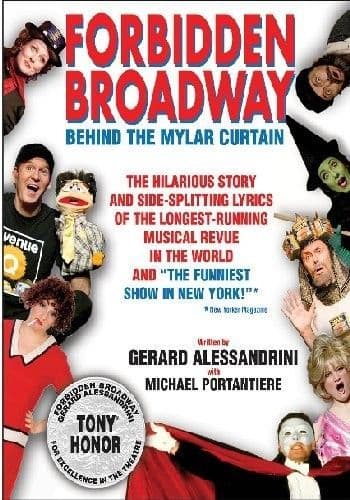 Forbidden Broadway: Behind the Mylar Curtain Book