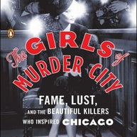 Girls of Murder City The Book