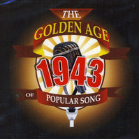 Golden Age Of Popular Song 1943 CD