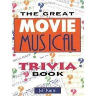 Great Movie Musical Trivia Book The Book