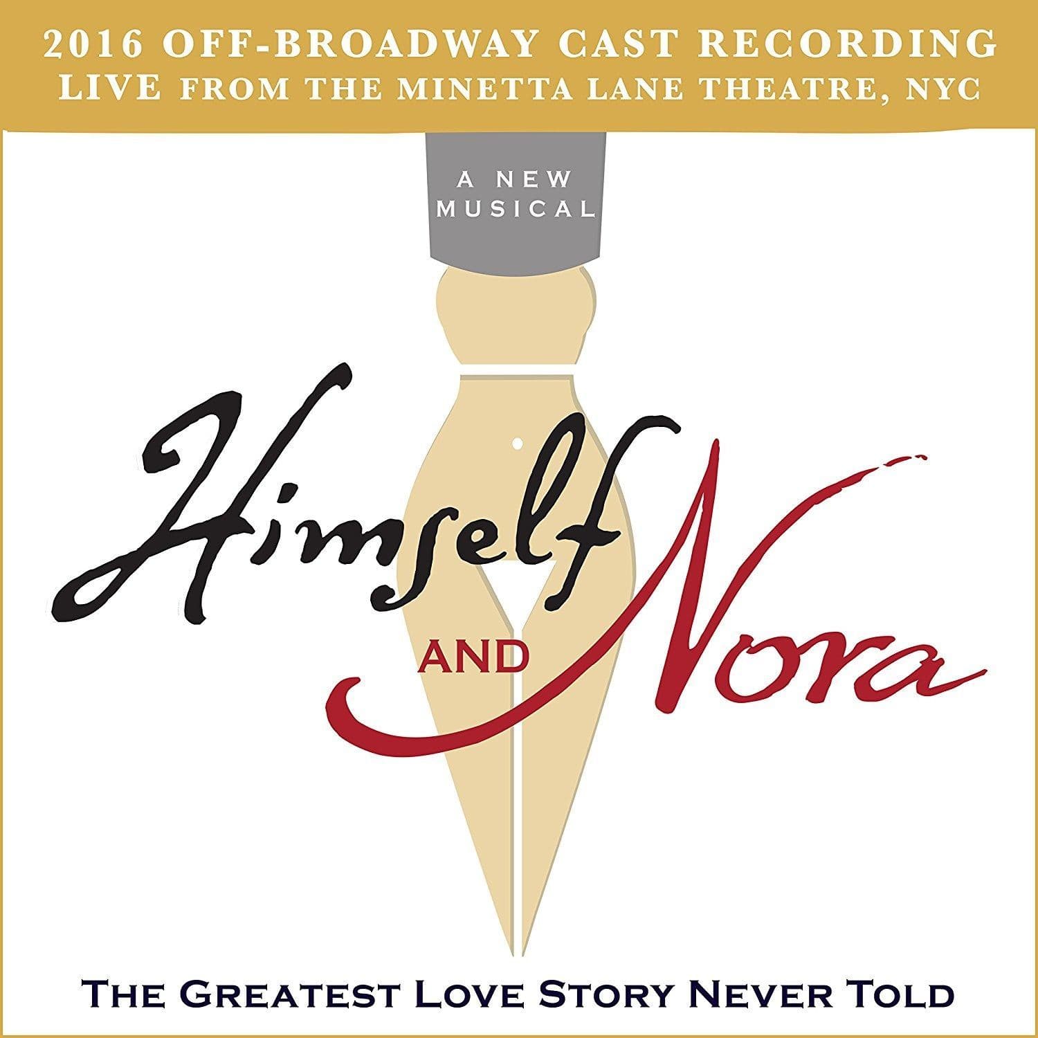 Himself and Nora Original 2016 Off-Broadway Cast CD