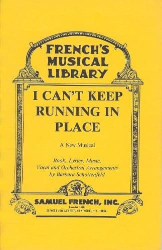 I Can`t Keep Running In Place Libretti
