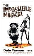 Impossible Musical The The Man Of La Mancha
