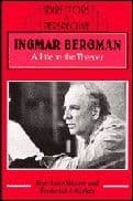 Ingmar Bergman A Life in the Theater Book