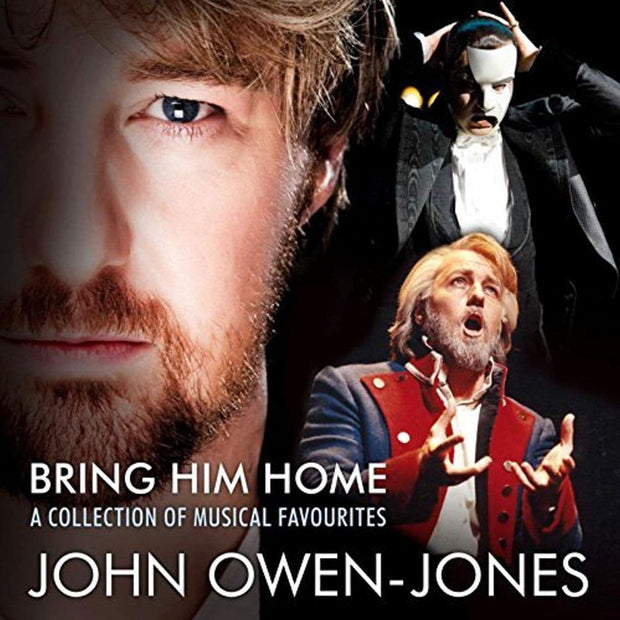 John Owen-Jones Bring Him Home A Collection of Musical Favourites CD