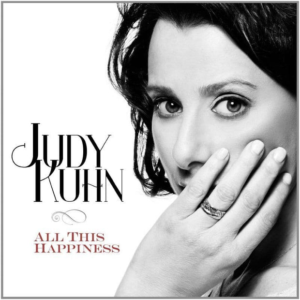 Judy Kuhn All This Happiness CD