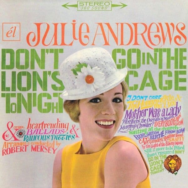Julie Andrews Don't Go In The Lion's Cage Tonight / Broadways Fair CD