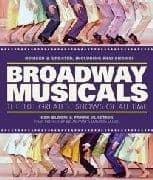 Ken Bloom Broadway Musicals. The 101 Greatest Shows Of All Time. (Paperback)