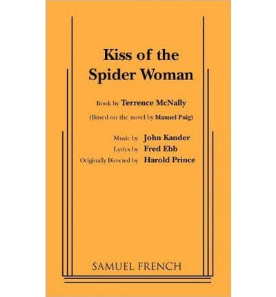 Kiss Of The Spiderwoman Libretti