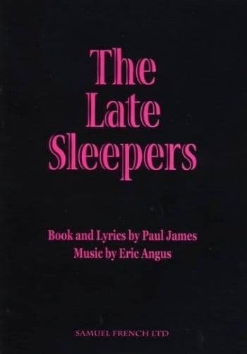 Late Sleepers The Libretti