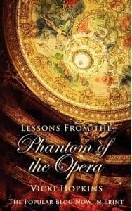 Lessons from the Phantom of the Opera Book