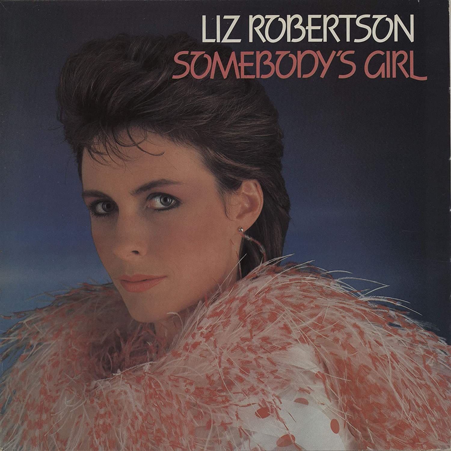 Liz Robertson Somebodys Girl CD