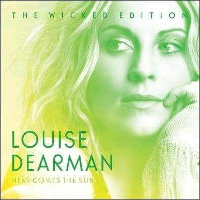 Louise Dearman Here Comes The Sun (Wicked Edition) (Signed CD)