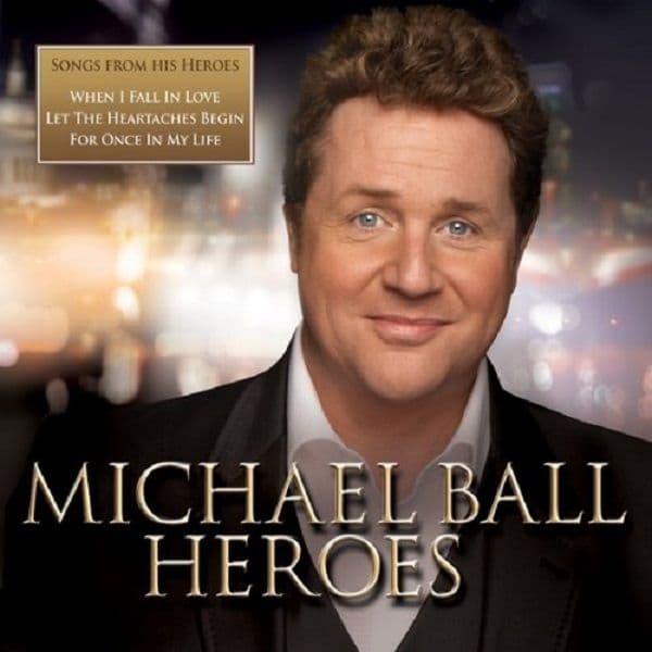 Michael Ball Heroes CD