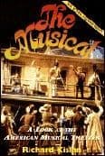 Musical The: A Look at American Musical Theatre Book