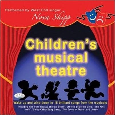 Nova Skipp Children`s Musical Theatre CD