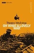 Oh What A Lovely War Libretti
