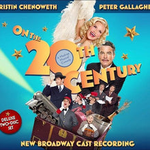 On the Twentieth Century New Broadway Cast Double CD