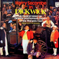 Pickwick The If I Ruled The World Musical