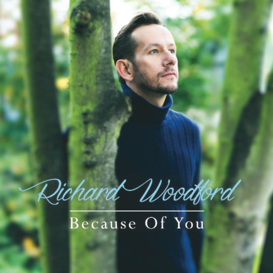 Richard Woodford Because Of You CD