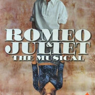 Romeo & Juliet the Musical Piccadilly Theatre Poster