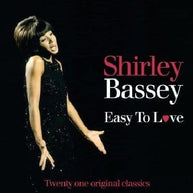 Shirley Bassey Easy To Love CD