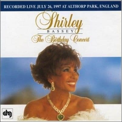 Shirley Bassey The Birthday Concert CD